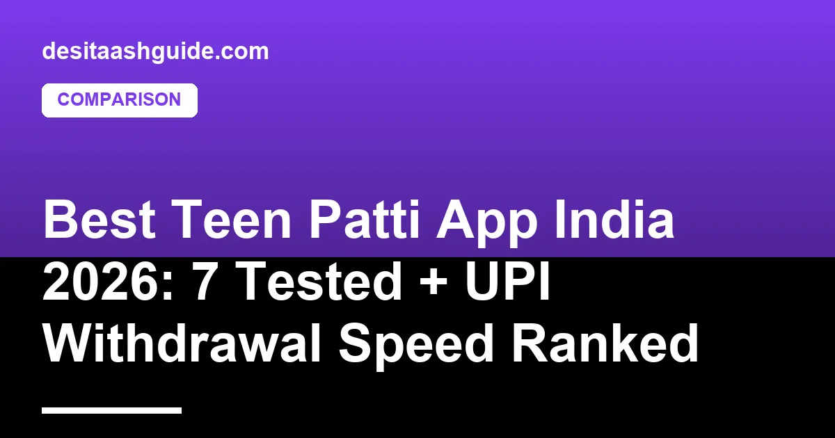 Side-by-side comparison of 7 Teen Patti apps on Android phones