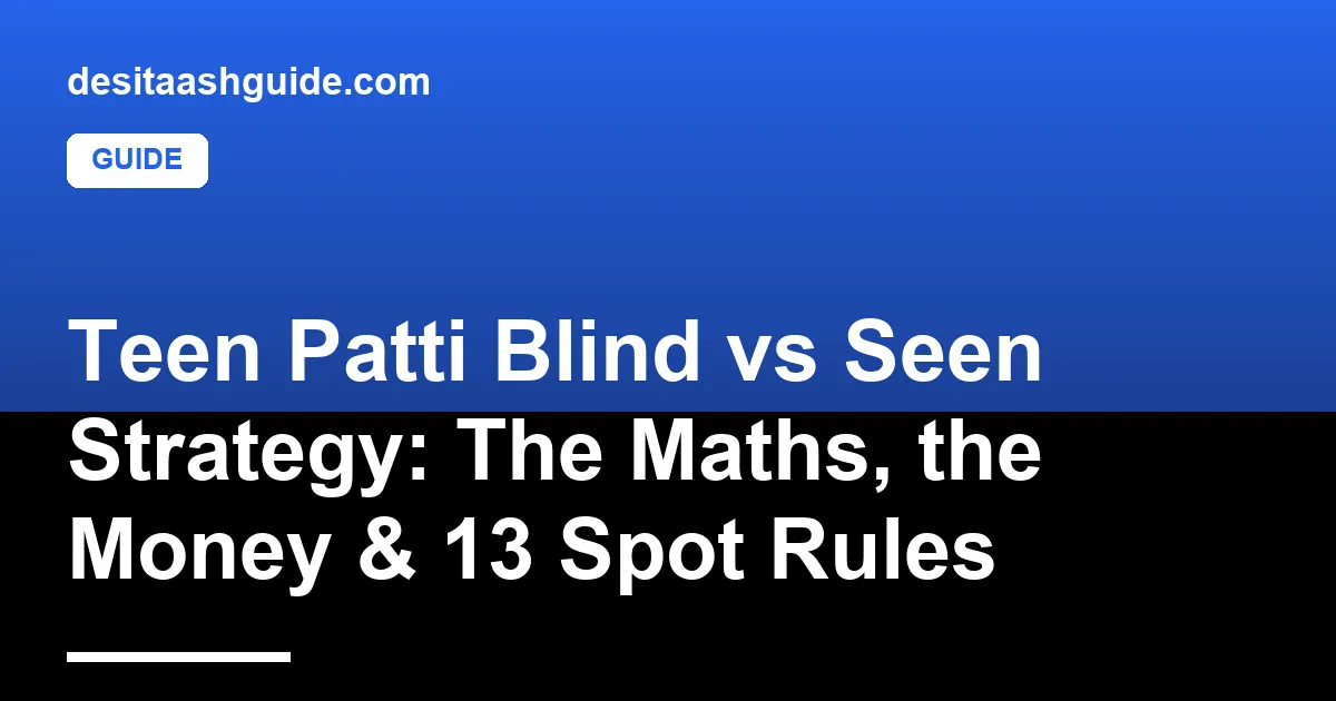 Teen Patti table mid-round with one blind player and three seen players
