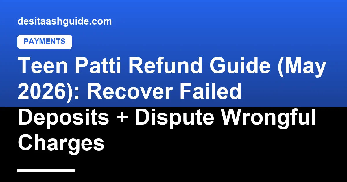 Teen Patti deposit refund request screen with chargeback options