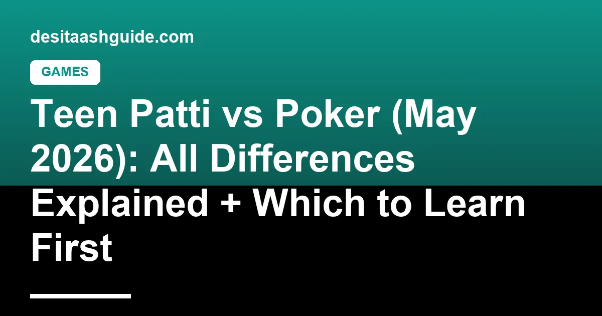 Teen Patti 3 cards vs Poker hand displayed side by side